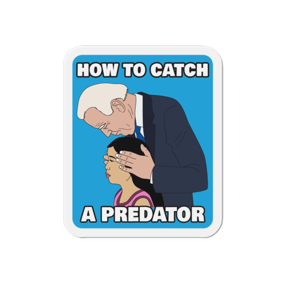 How to Catch a Predator Bumper Magnet