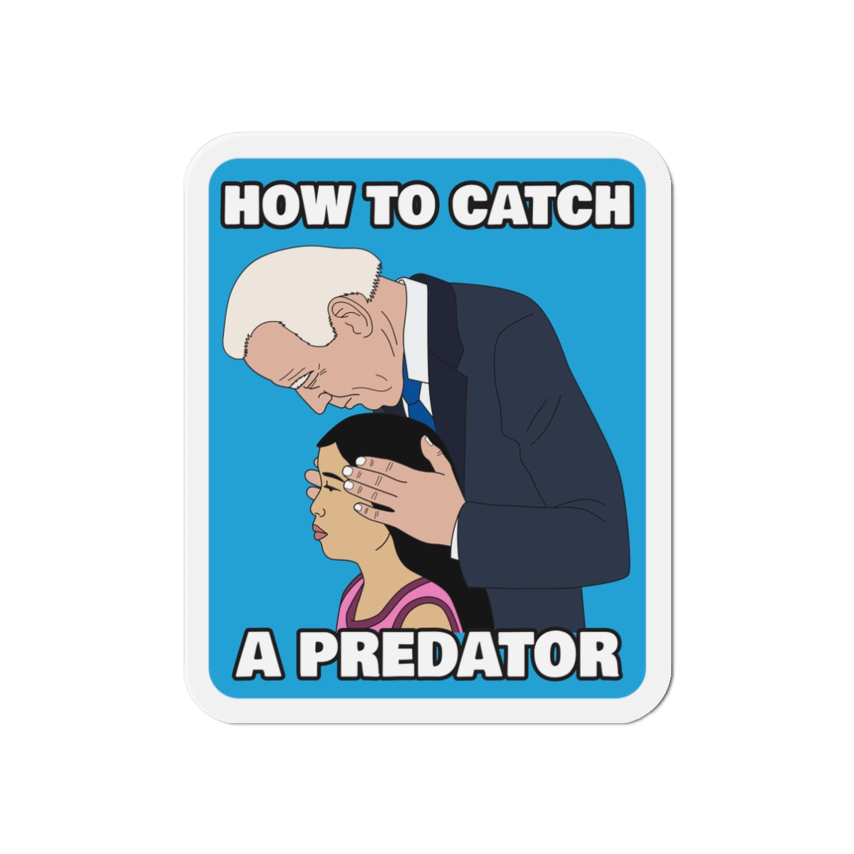 How to Catch a Predator Bumper Magnet