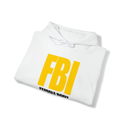 FBI (Female Body Inspector) - Cotton Hoodie