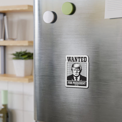 Wanted for President Bumper Magnet