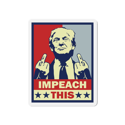 Impeach This Bumper Magnet