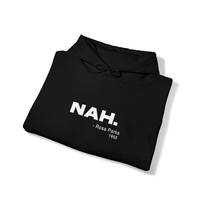 NAH - Rosa Parks - Cotton Hoodie