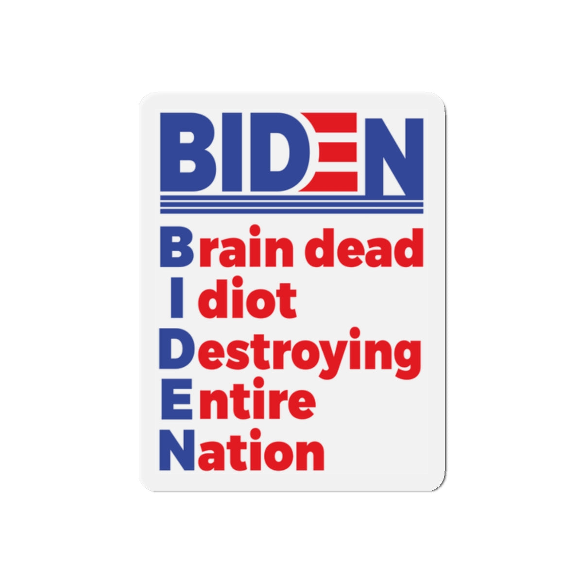 BIDEN Acronym Bumper Magnet