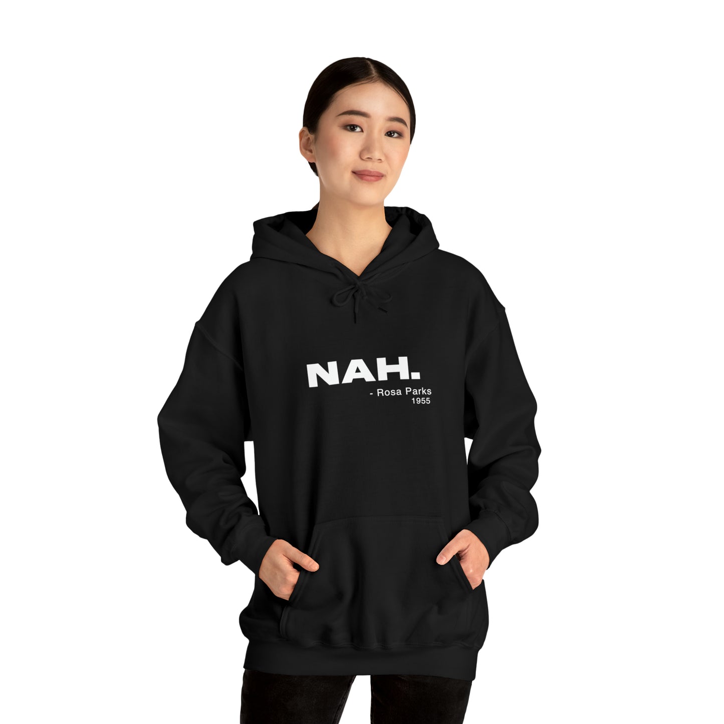 NAH - Rosa Parks - Cotton Hoodie