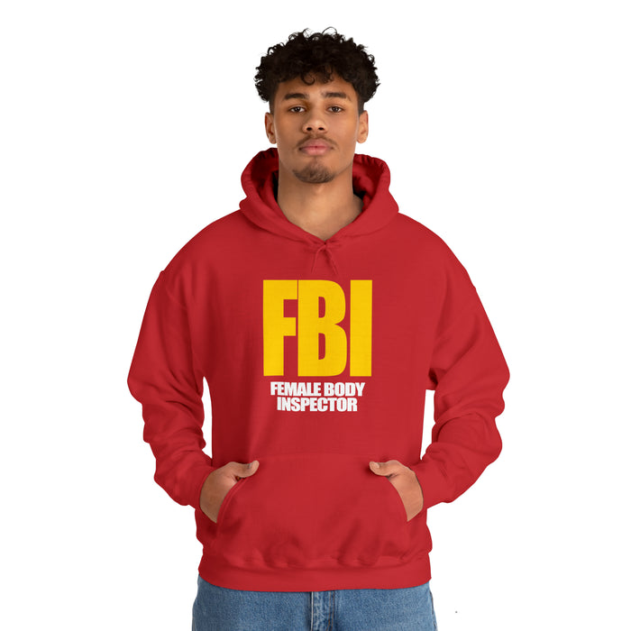 FBI (Female Body Inspector) - Cotton Hoodie