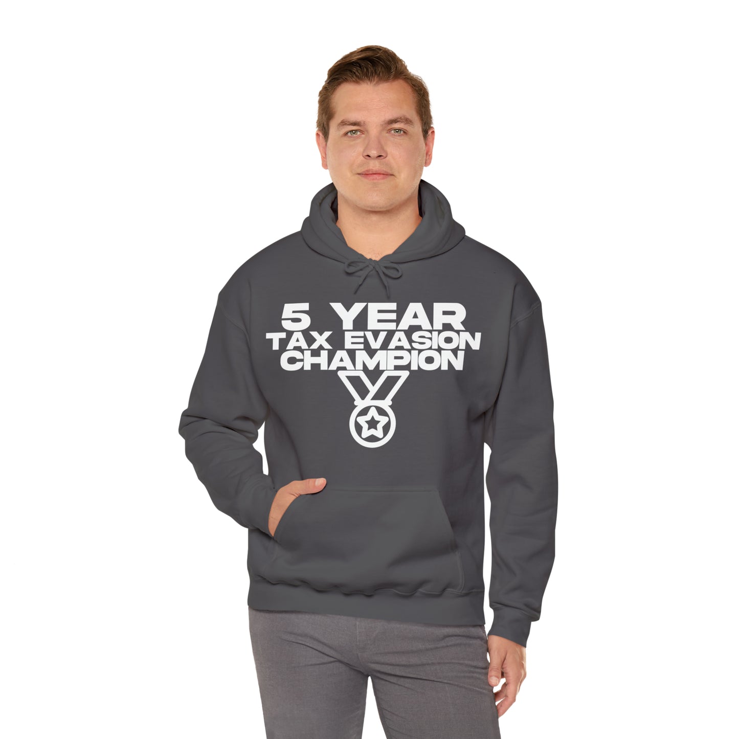 5 Year Tax Evasion Champion - Cotton Hoodie