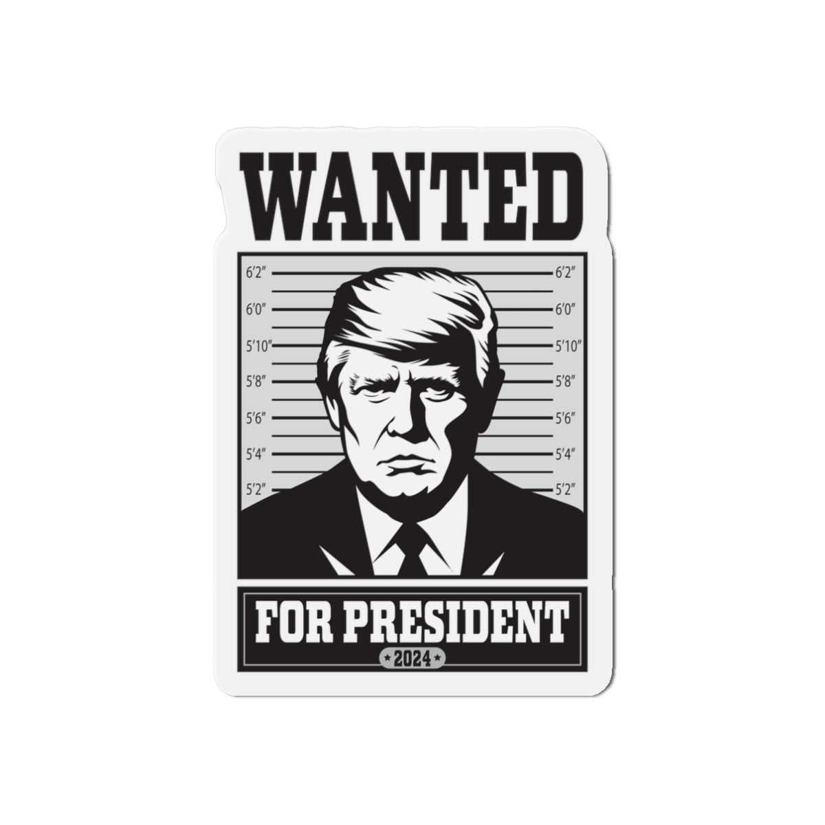 Wanted for President Bumper Magnet