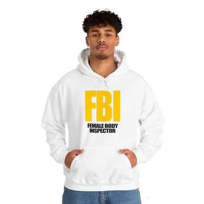 FBI (Female Body Inspector) - Cotton Hoodie