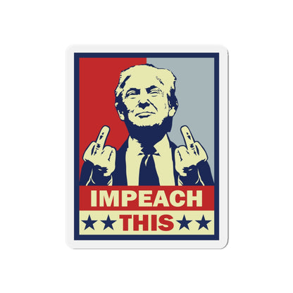 Impeach This Bumper Magnet