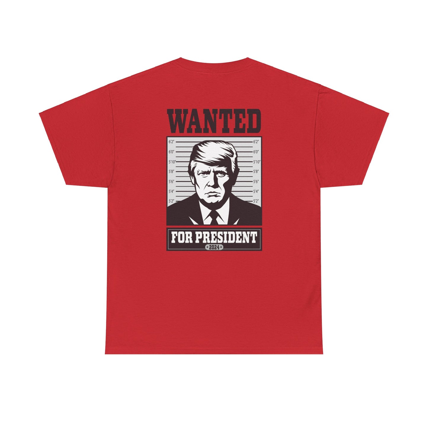 Wanted for President - Cotton Tee