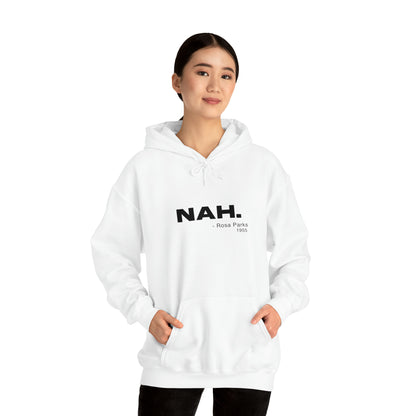 NAH - Rosa Parks - Cotton Hoodie