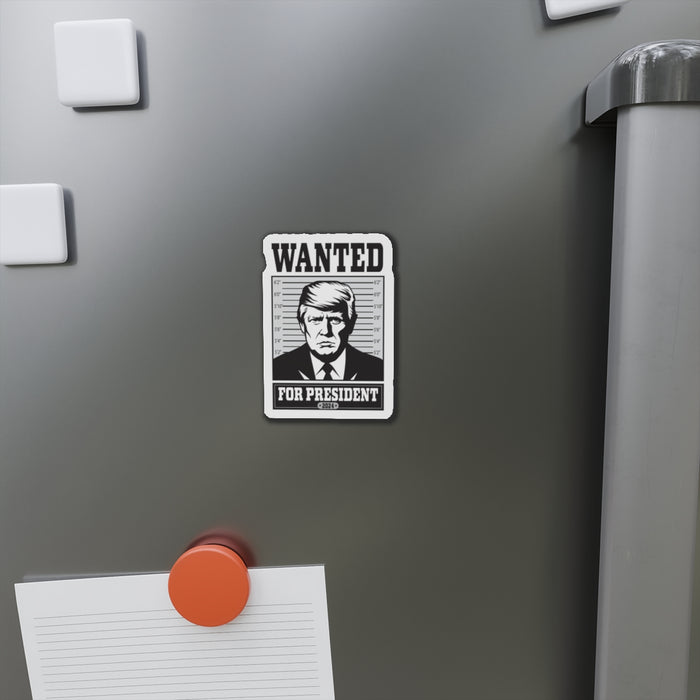 Wanted for President Bumper Magnet