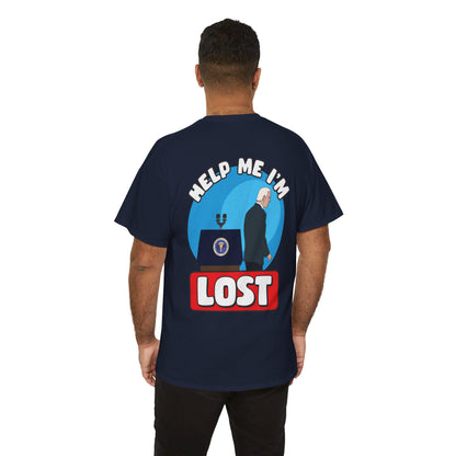 Help Me I'm LOST - Cotton Tee