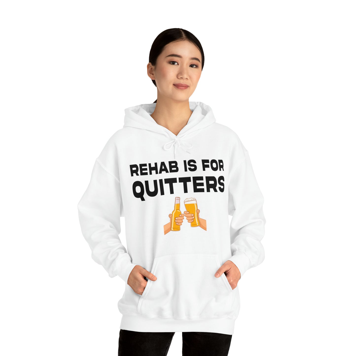 Rehab is for Quitters - Cotton Hoodie