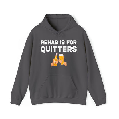 Rehab is for Quitters - Cotton Hoodie