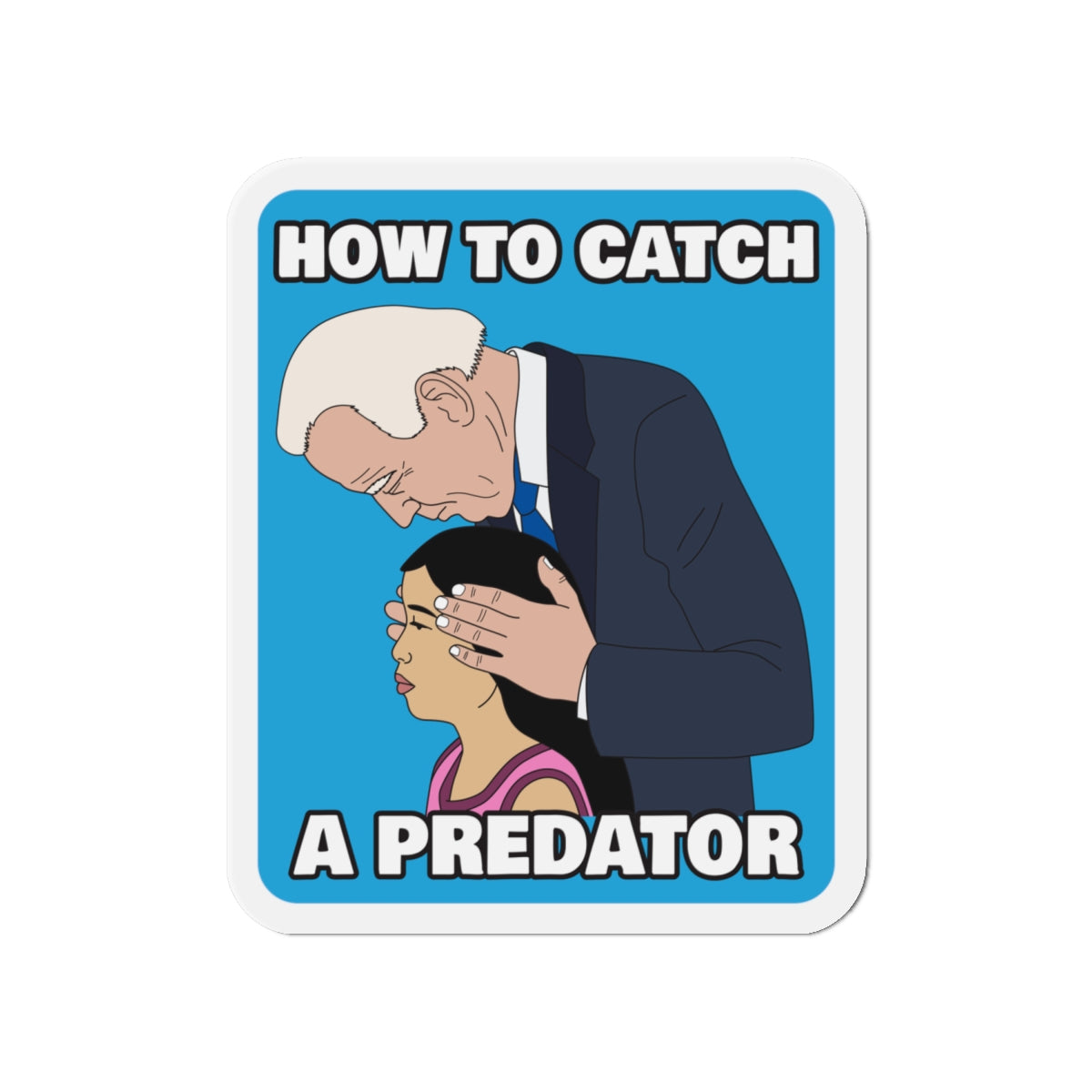 How to Catch a Predator Bumper Magnet