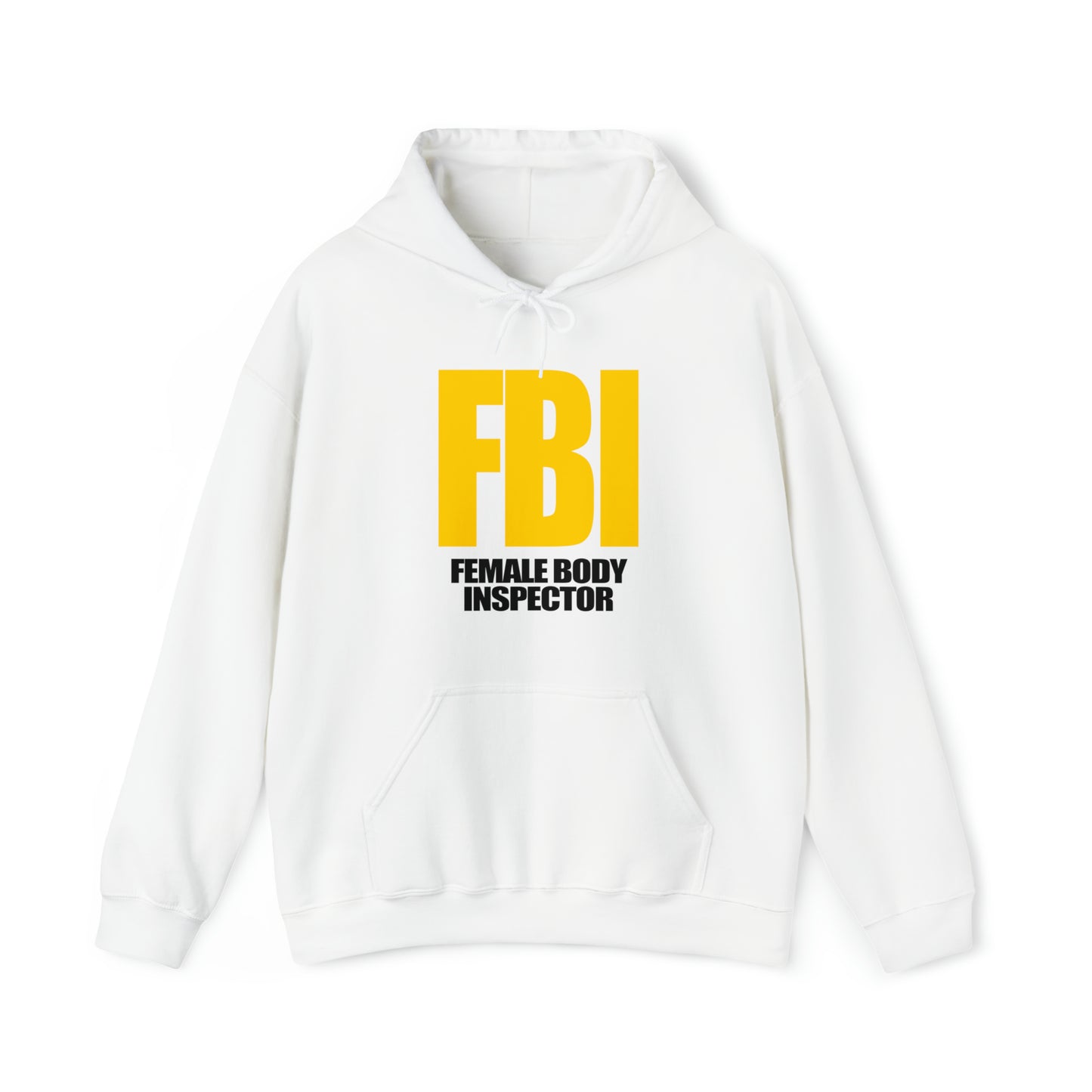 FBI (Female Body Inspector) - Cotton Hoodie