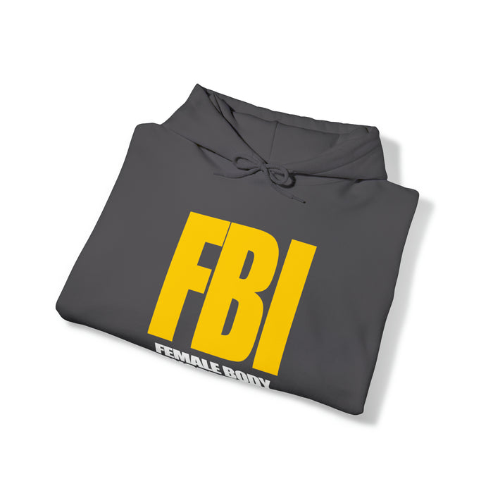 FBI (Female Body Inspector) - Cotton Hoodie