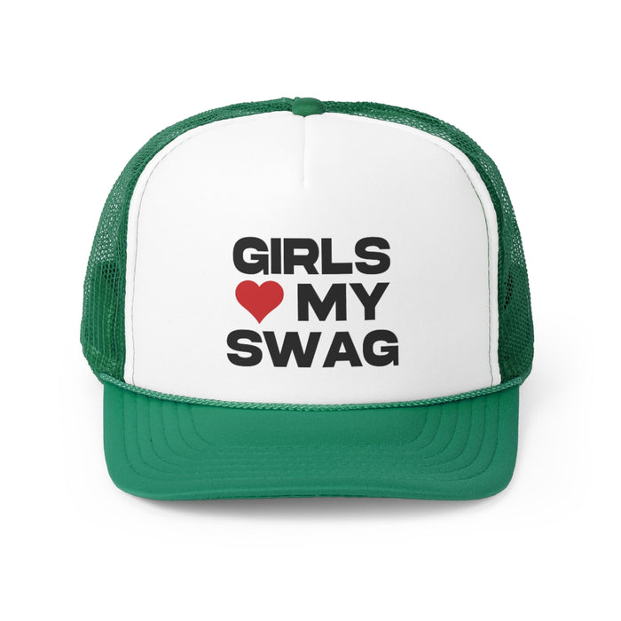 Girls Love my Swag -  Trucker Hat