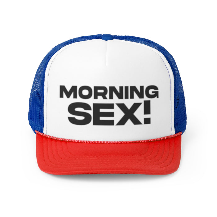 Morning Sex - Trucker Hat