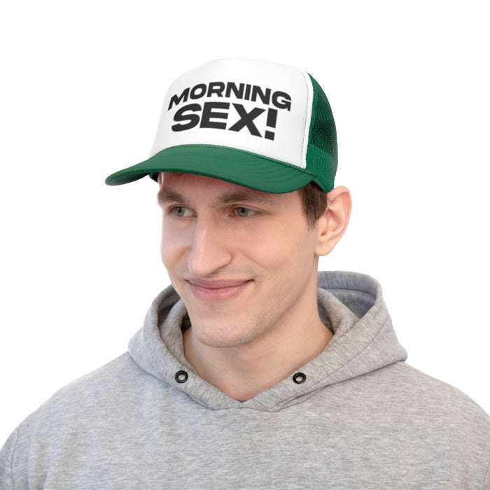 Morning Sex - Trucker Hat